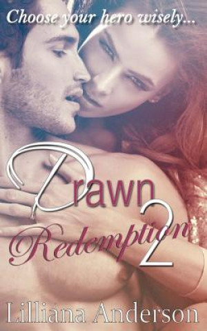 Libro Drawn 2 - Redemption: Damien Lilliana Anderson