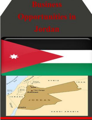 Kniha Business Opportunities in Jordan U S Department of Commerce