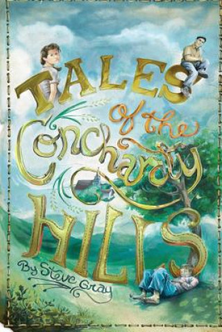 Carte Tales of the Concharty Hills MR Stephen P Gray