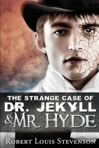 Kniha The Strange Case Of Dr. Jekyll And Mr. Hyde Robert Louis Stevenson