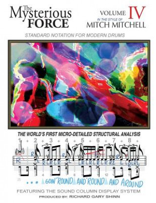 Livre The Mysterious Force VOL IV: Mitch Mitchell Richard Gary Shinn