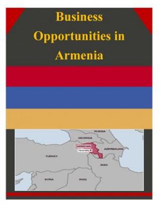 Libro Business Opportunities in Armenia U S Department of Commerce