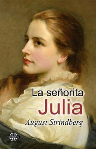 Kniha La se?orita Julia August Strindberg