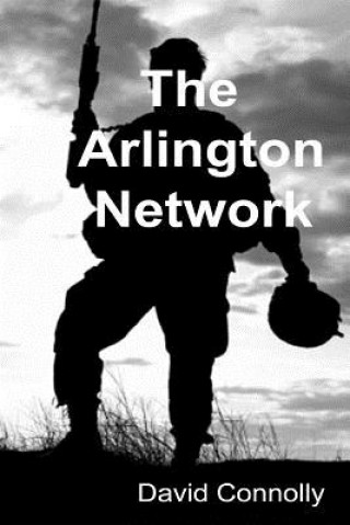 Kniha The Arlington Network David Connolly