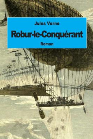 Książka Robur-le-Conquérant Jules Verne