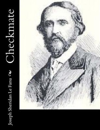 Carte Checkmate Joseph Sheridan Le Fanu