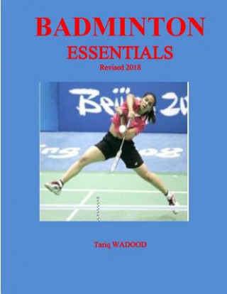 Carte Badminton Essentials Tariq Wadood