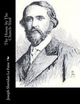 Libro The House by The Church-Yard Joseph Sheridan Le Fanu