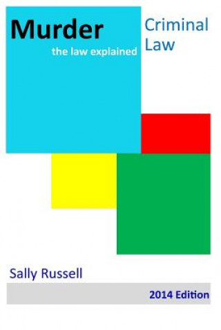 Könyv Murder: the law explained Sally Russell