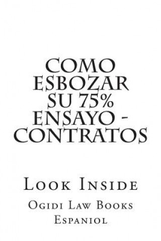 Knjiga Como esbozar su 75% ensayo - Contratos: Look Inside Ogidi Law Books Espaniol