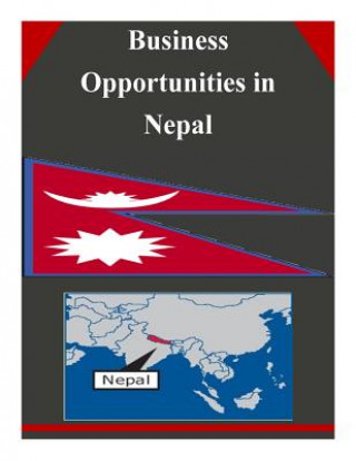 Książka Business Opportunities in Nepal U S Department of Commerce