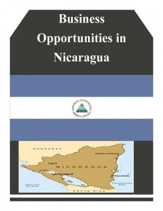 Libro Business Opportunities in Nicaragua U S Department of Commerce