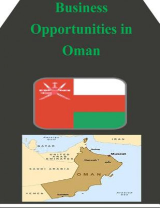 Knjiga Business Opportunities in Oman U S Department of Commerce