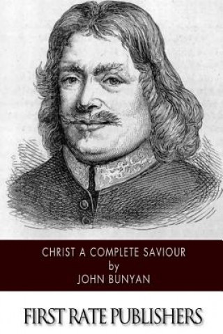 Libro Christ a Complete Saviour John Bunyan