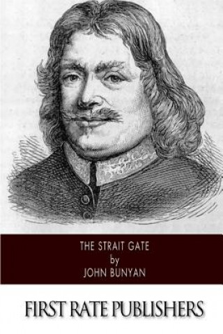 Knjiga The Strait Gate John Bunyan
