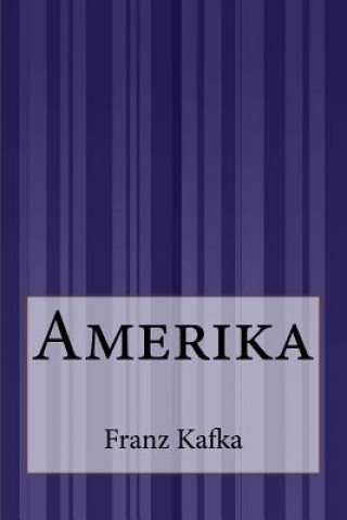 Libro Amerika Franz Kafka