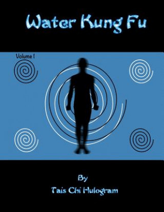 Book Water Kung Fu Tais Chi Hulogram