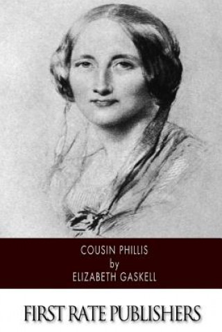 Книга Cousin Phillis Elizabeth Gaskell