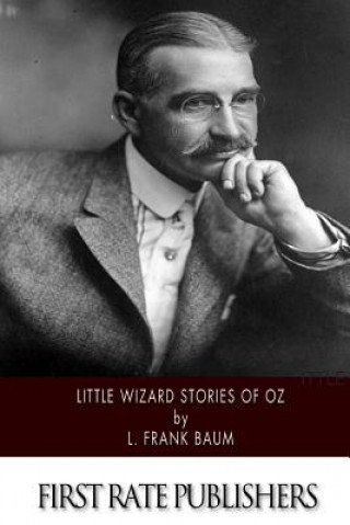 Książka Little Wizard Stories of Oz Frank L. Baum