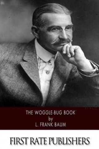 Kniha The Woggle-Bug Book Frank L. Baum