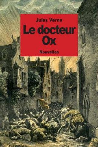 Carte Le docteur Ox: Nouvelles Jules Verne