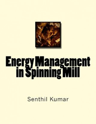 Book Energy Management in Spinning Mill Senthil Kumar
