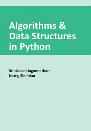 Knjiga Algorithms & Data Structures in Python Dr Srinivasan Jagannathan
