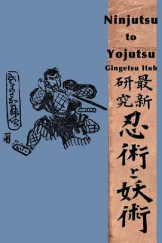 Kniha Ninjutsu to Yojutsu Gingetsu Itoh