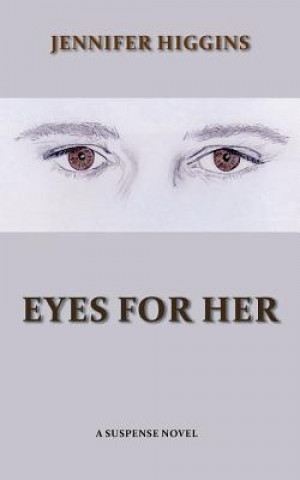Book Eyes For Her Jennifer Higgins