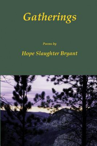 Book Gatherings Hope Slaughter Bryant