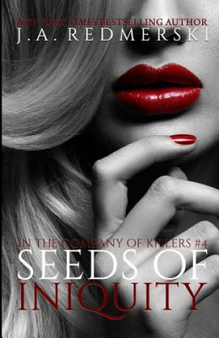 Book Seeds of Iniquity J A Redmerski