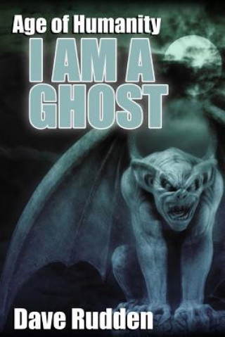 Kniha I Am a Ghost Dave Rudden