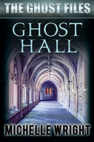 Carte Ghost Hall Michelle Wright