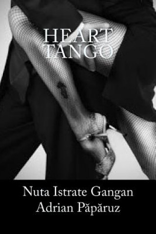 Kniha Heart-Tango Nuta Istrate Gangan Adrian Paparuz