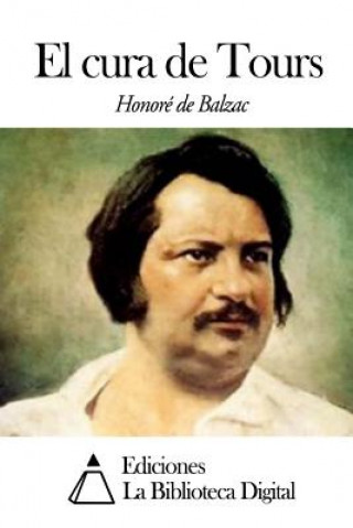 Carte El cura de Tours Honore De Balzac