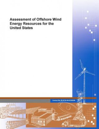 Kniha Assessment of Offshore Wind Energy Resources for the United States Department of Energy