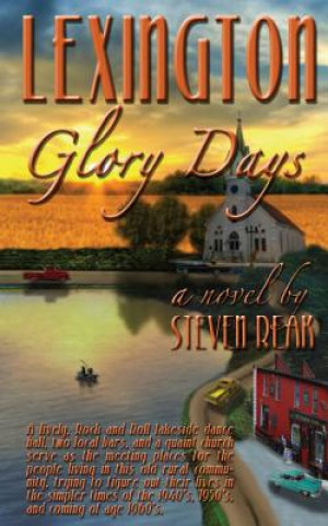 Livre Lexington Glory Days MR Steven Reak