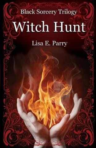 Book Witch Hunt Lisa E Parry