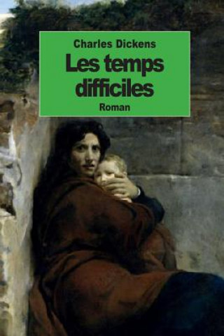 Livre Les temps difficiles William Hugues