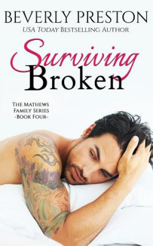 Knjiga Surviving Broken Beverly Preston