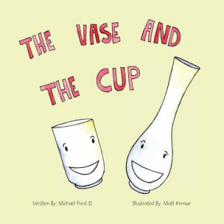 Boek The Vase and the Cup Michael Ford II