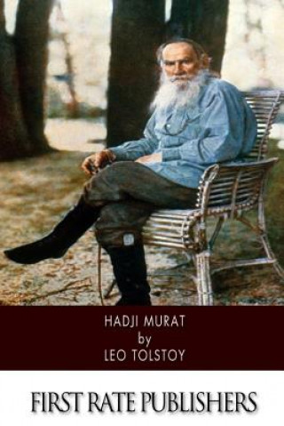 Könyv Hadji Murat Leo Tolstoy