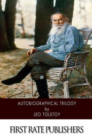 Knjiga Autobiographical Trilogy Leo Nikolayevich Tolstoy