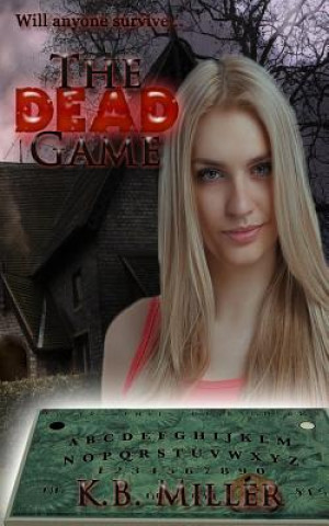 Kniha The Dead Game K B Miller