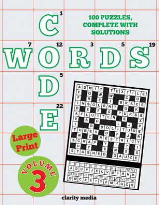 Kniha Large Print Code Words Volume 3 Clarity Media