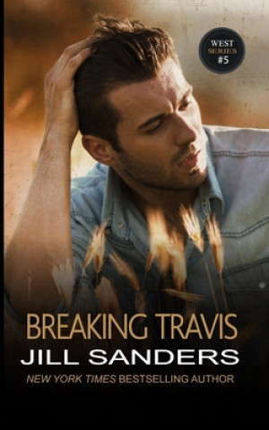 Книга Breaking Travis Jill Sanders