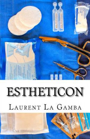 Kniha Estheticon Laurent La Gamba