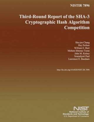 Kniha Nistir 7896: Third- Round Report of the SHA-3 Cryptographic Hash Algorithm Competition U S Department of Commerce