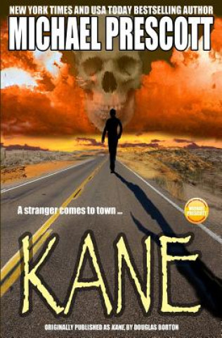 Knjiga Kane Michael Prescott