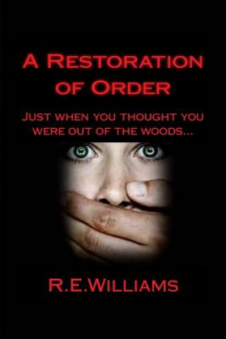 Libro A Restoration of Order R E Williams